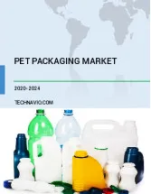 PET Packaging Market by End-user and Geography - Forecast and Analysis 2020-2024