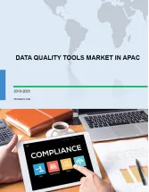 Data Quality Tools Market in APAC 2019-2023
