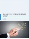 Music Streaming Service Market by End-users, Streaming Service, and Geography - Global Forecast and Analysis 2019-2023