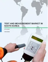 Test and Measurement Market in South Korea 2016-2020