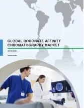 Global Boronate Affinity Chromatography Market 2016-2020
