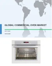 Global Commercial Oven Market 2017-2021
