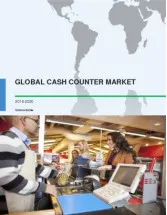 Global Cash Counter Market 2016-2020