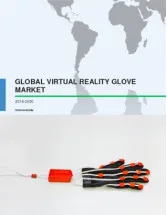 Global Virtual Reality Glove Market 2016-2020