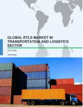 Global RTLS Market in the Transportation and Logistics Sector 2016-2020