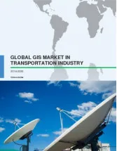 Global GIS Market in the Transportation Industry 2016-2020