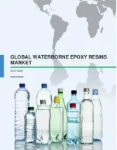 Global Waterborne Epoxy Resins Market 2017-2021