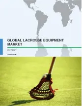 Global Lacrosse Equipment Market 2017-2021