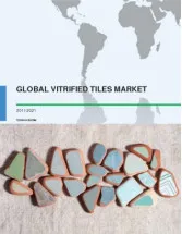 Global Vitrified Tiles Market 2017-2021