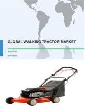 Global Walking Tractor Market 2017-2021