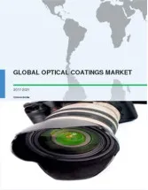 Global Optical Coatings Market 2017-2021