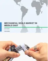 Mechanical Seals Market in the Middle East 2017-2021
