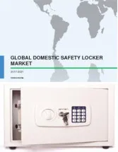 Global Domestic Safety Locker Market 2017-2021