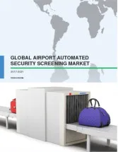 Global Airport Automated Security Screening Market 2017-2021