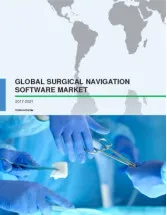 Global Surgical Navigation Software Market 2017-2021