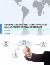 Global Change and Configuration Management Software Market 2017-2021