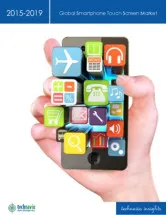 Global Smartphone Touch Screen Market 2015-2019