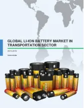 Global Li-ion Battery Market in Transportation Sector 2015-2019