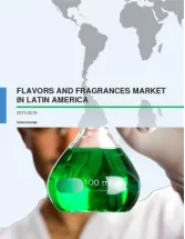 Flavors and Fragrances Market in Latin America 2015-2019