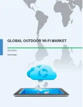 Global Outdoor Wi-Fi Market: Research Analysis 2015-2019