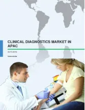 Clinical Diagnostics Market in APAC - Market Analysis 2015-2019