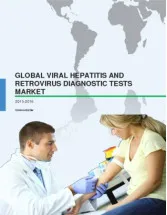 Viral Hepatitis and Retrovirus Diagnostic Tests Market 2015-2019
