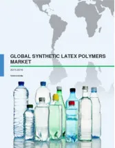 Global Synthetic Latex Polymers Market 2015-2019