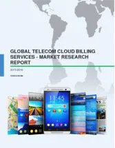 Global Telecom Cloud Billing Services - Market Research Report 2015-2019