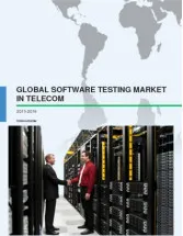 Global Software Testing Market in Telecom 2015-2019