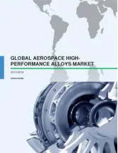 Global Aerospace High Performance Alloys Market 2015-2019