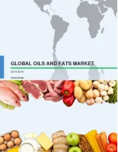 Global Oils and Fats Market 2015-2019