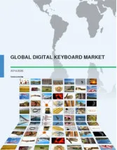 Global Digital Keyboard Market 2016-2020