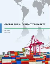 Global Trash Compactor Market 2016-2020