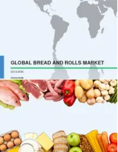 Global Bread and Rolls Market 2016-2020