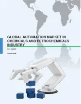 Global Automation Market in the Chemicals and Petrochemicals Industry 2016-2020