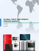 Global Chest and Upright Freezer Market 2016-2020