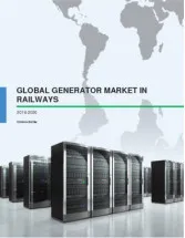 Global Generator Market in Railways 2016-2020