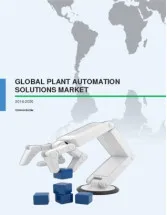 Global Plant Automation Solutions Market 2016-2020