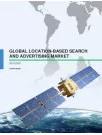 Global Location-based Search and Advertising Market 2016-2020