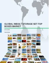 Global Inbuilt Storage Set-top Boxes Market 2016-2020