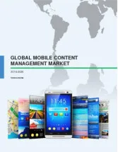 Global Mobile Content Management Market 2016-2020
