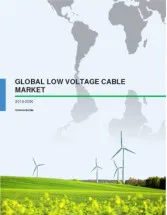 Global Low Voltage Cable Market 2016-2020