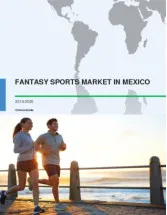Fantasy Sports Market in Mexico 2016-2020