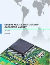 Global Multi-layer Ceramic Capacitor Market 2016-2020