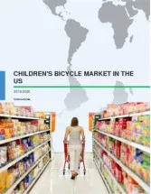 Childrens Bicycle Market in the US 2016-2020