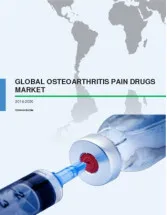 Global Osteoarthritis Pain Drugs Market 2016-2020