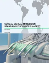 Global Digital Impression Standalone Scanners Market 2016-2020