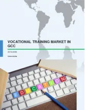 Vocational Training Market in GCC 2016-2020
