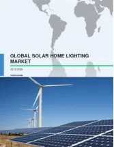 Global Solar Home Lighting Market 2016-2020