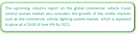 Global Commercial Vehicle Cruise Control System Market Market segmentation by region